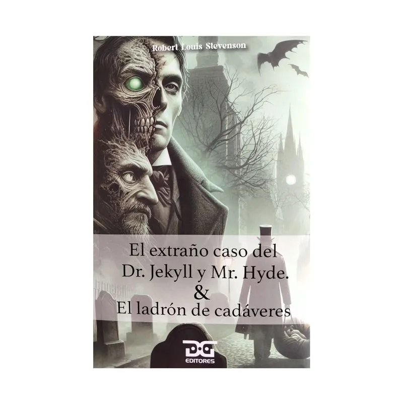 El extraño caso del Dr. Jekyll y Mr. Hyde & El ladrón de cadáveres
