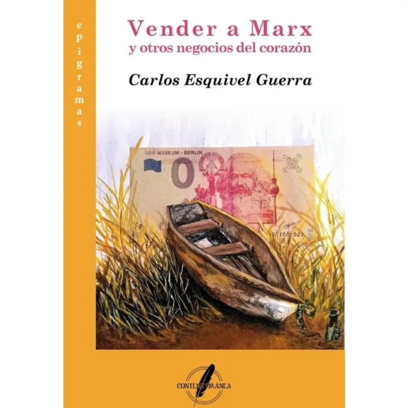 Vender a Marx y otros negocios del corazón - Espanhol