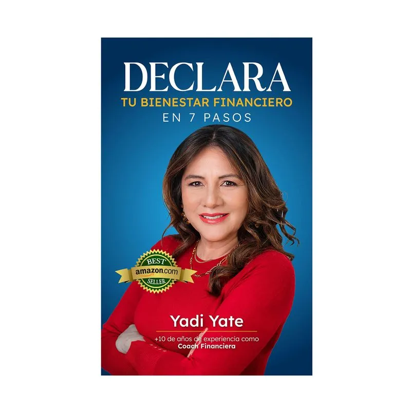 Declara: tu bienestar financiero en 7 pasos