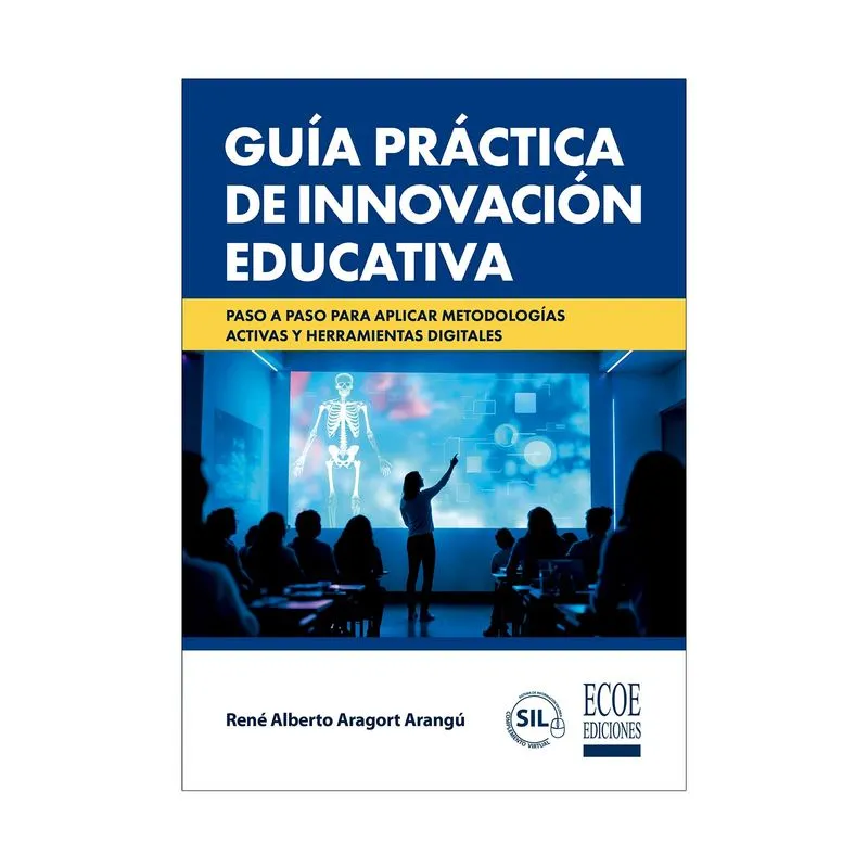 Guía práctica de innovación educativa