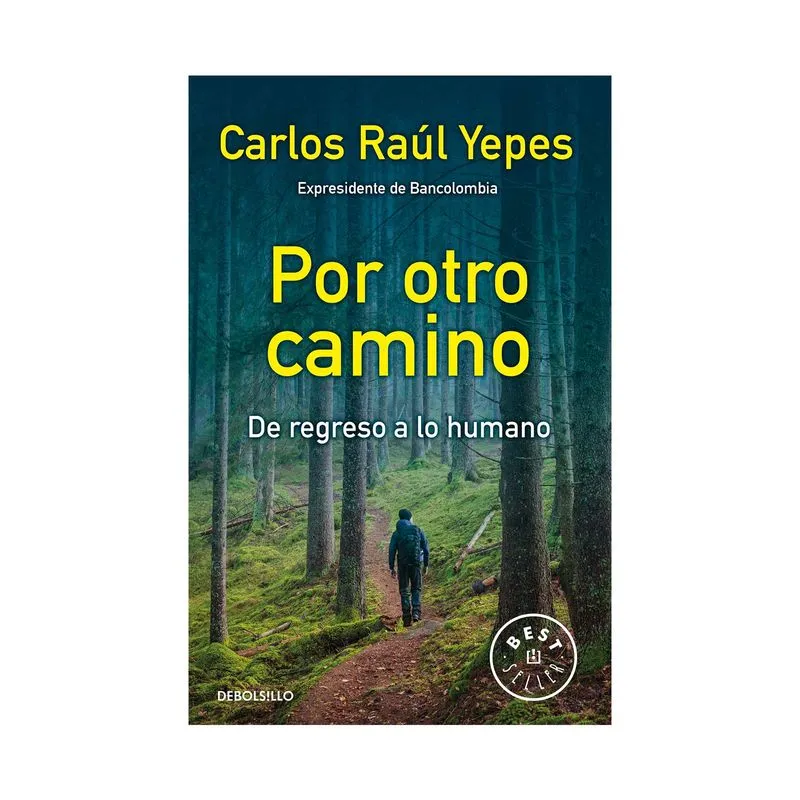 Por otro camino: de regreso a lo humano
