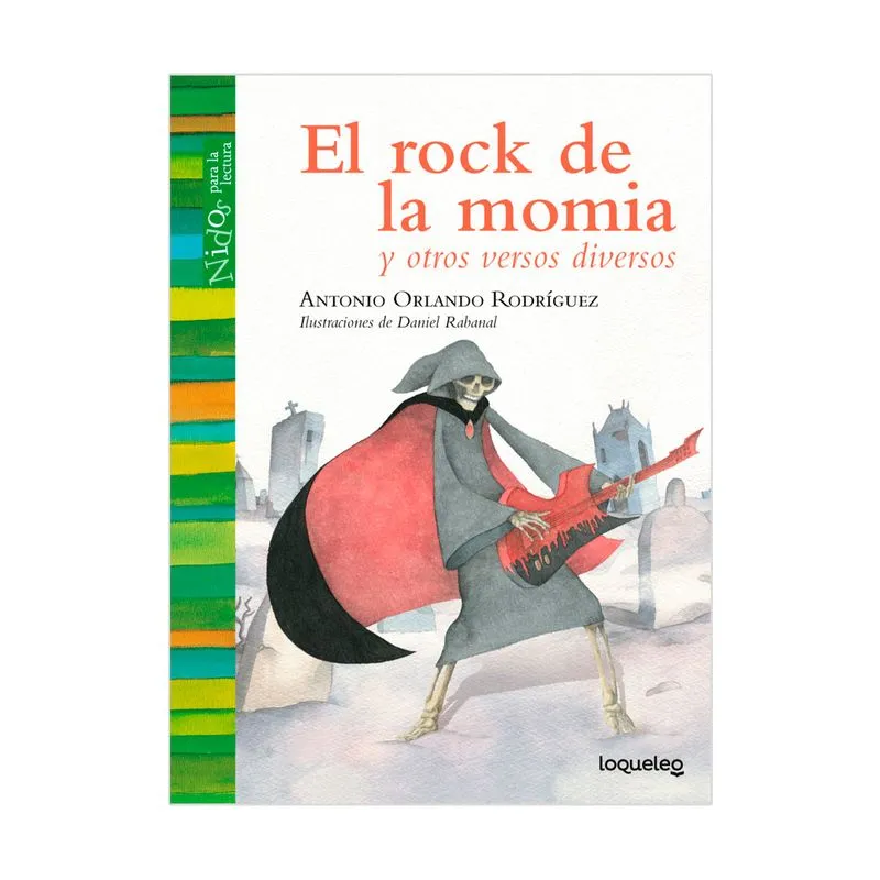 El rock de la momia y otros versos diversos