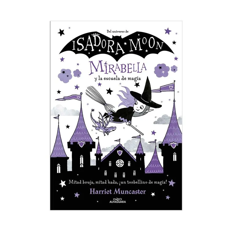 Isadora Moon - Mirabella y la escuela de magia