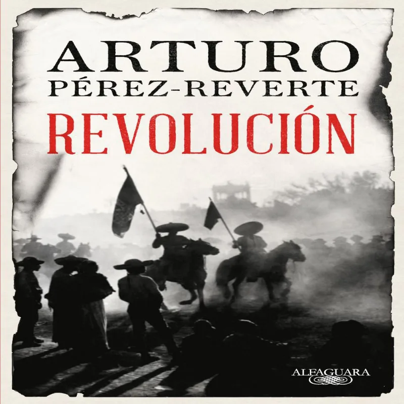 Revolucion, Pérezreverte, arturo