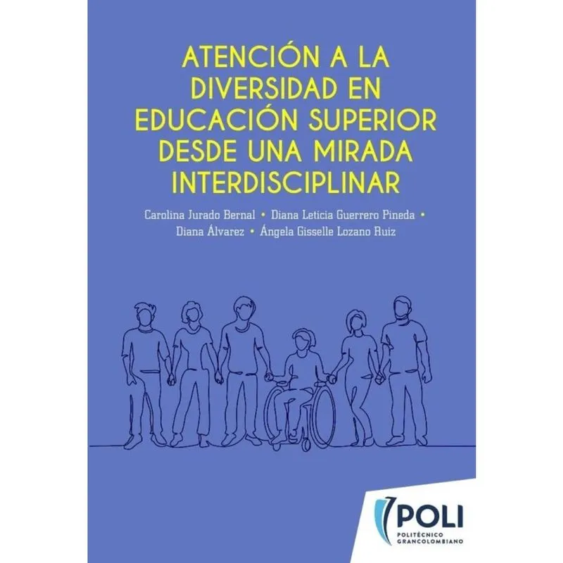 Atención a la diversidad en educación superior desde una mirada interdisciplinar - Espanhol