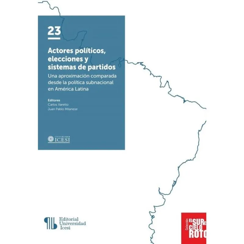 Actores políticos, elecciones y sistemas de partidos - Espanhol