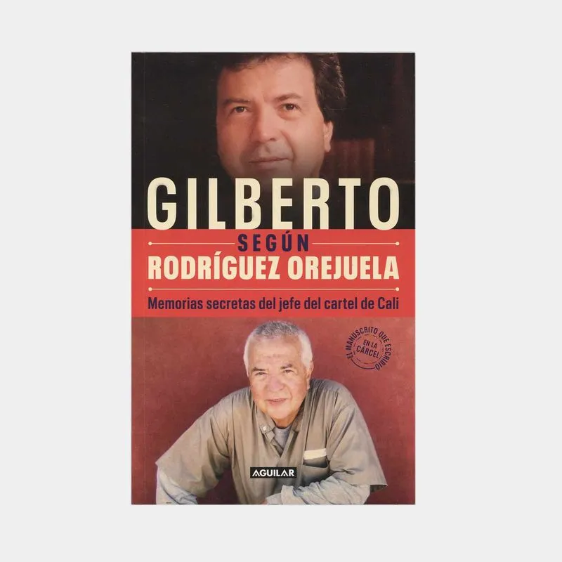 Gilberto según Rodríguez Orejuela