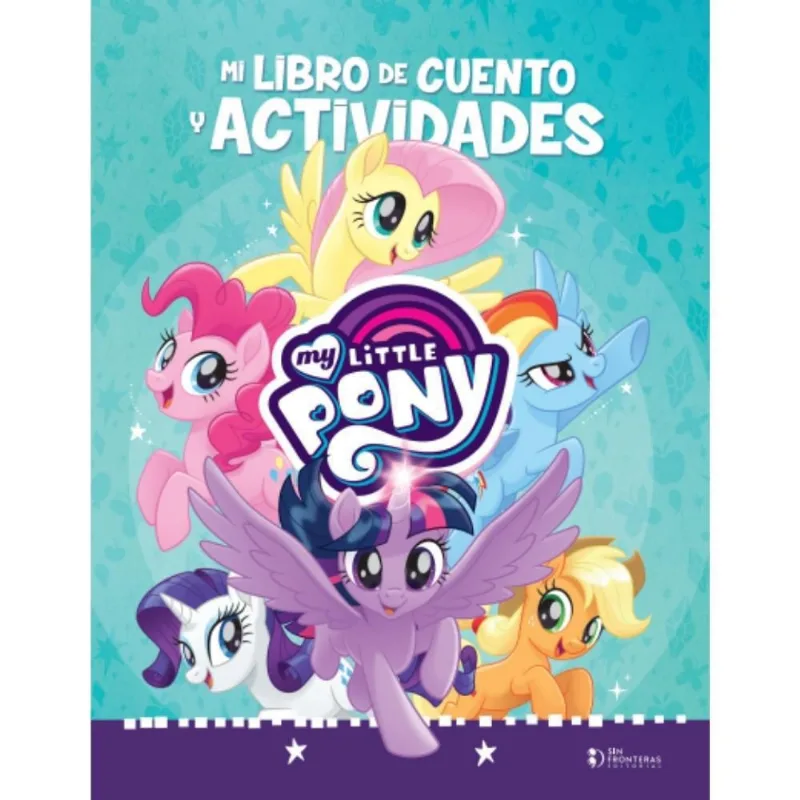 Mi Libro De Cuento My Little SIN FRONTERAS GRUPO EDITORIAL Nueva (Nueva)