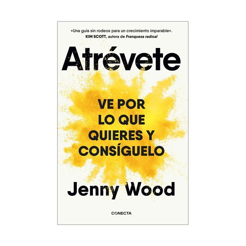 Atrévete ve por lo que quieres y consíguelo