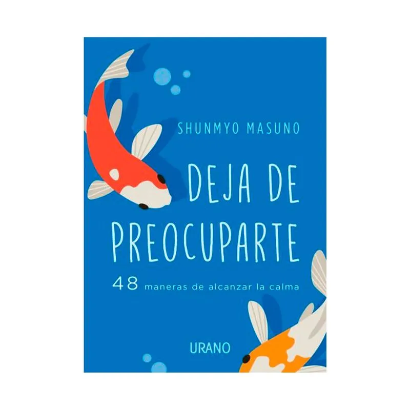 Deja de preocuparte