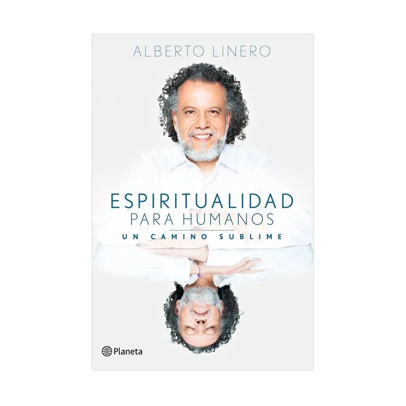 Espiritualidad para humanos: un camino sublime