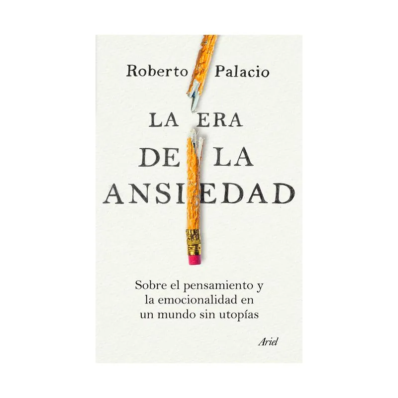 La era de la ansiedad