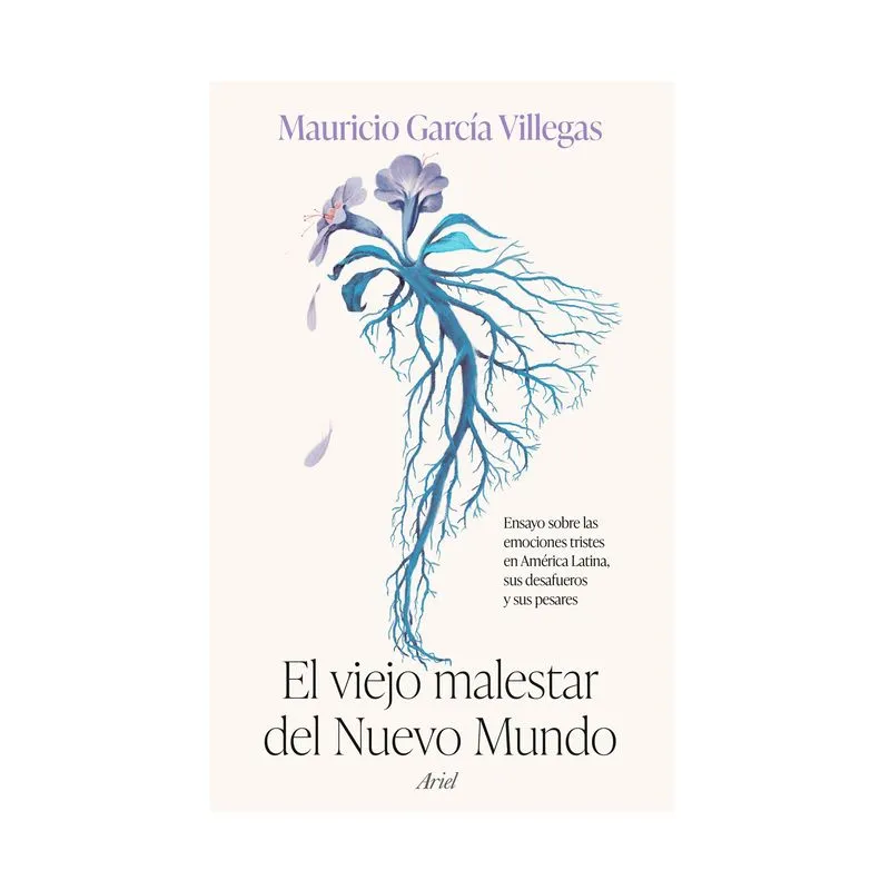El viejo malestar del nuevo mundo