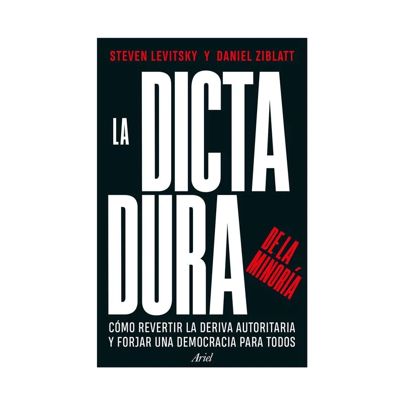La dictadura de la minoría
