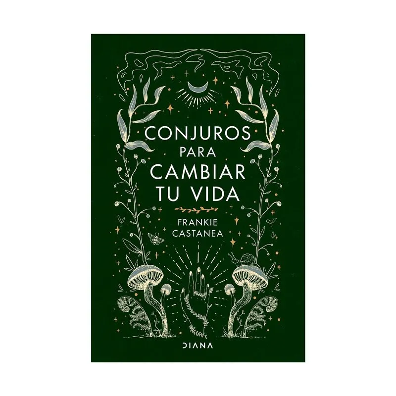 Conjuros para cambiar tu vida