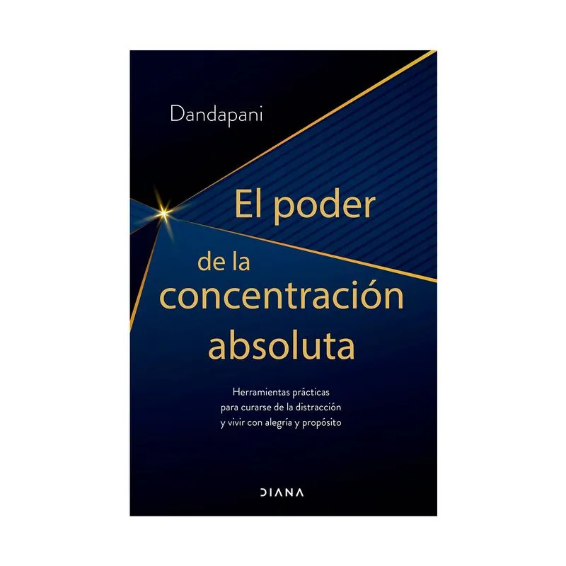 El poder de la concentración absoluta
