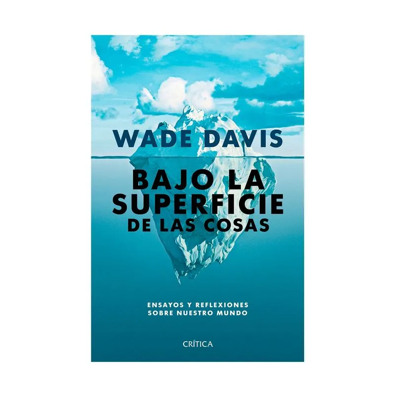 Bajo la superficie de las cosas