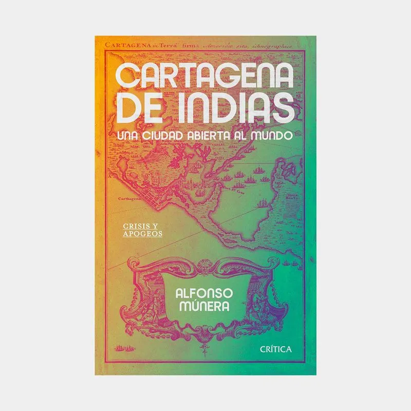 Cartagena de Indias, una ciudad abierta al mundo