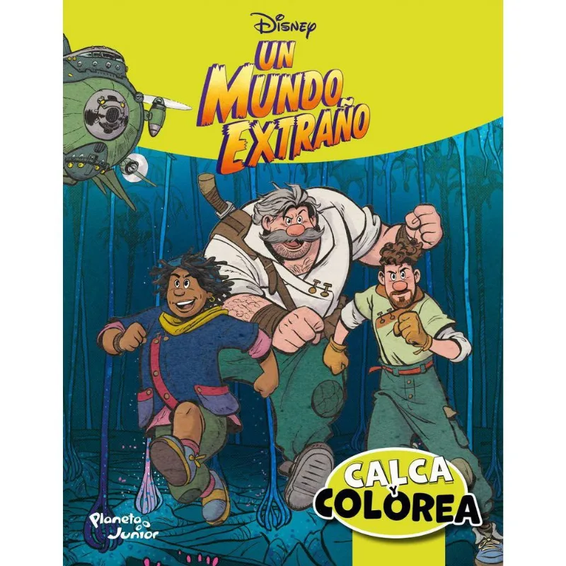 Calca Y Colorea. Un Mundo Extr, Disney