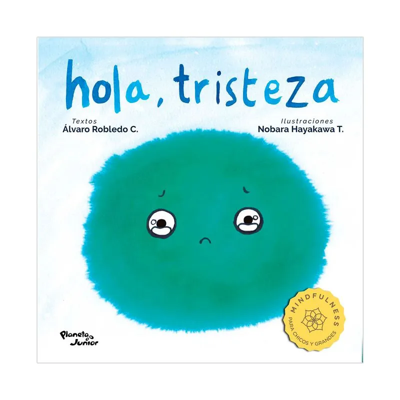 Hola, tristeza
