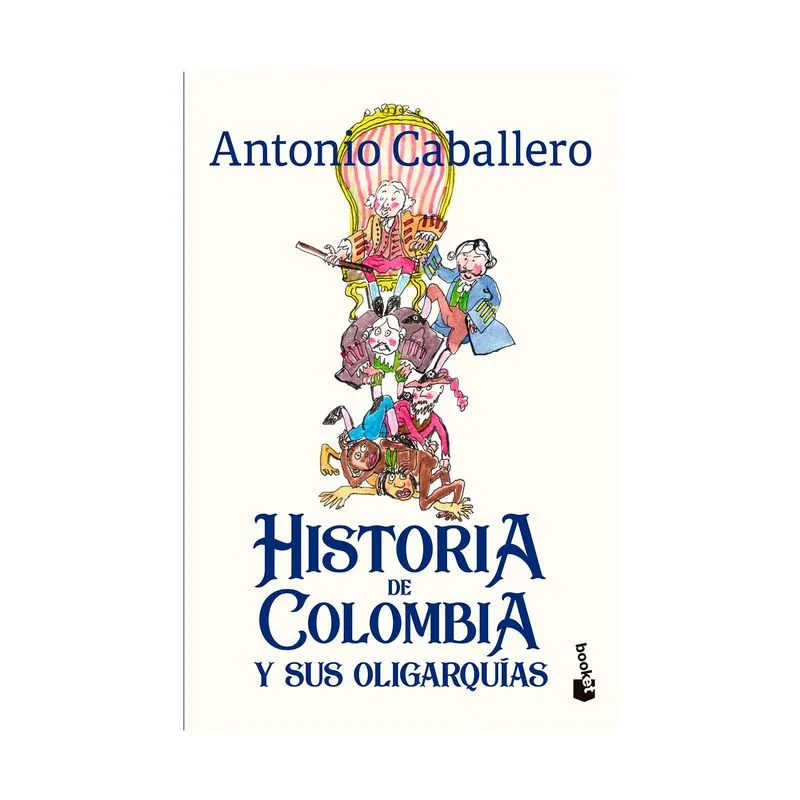 Historia de Colombia y sus oligarquías
