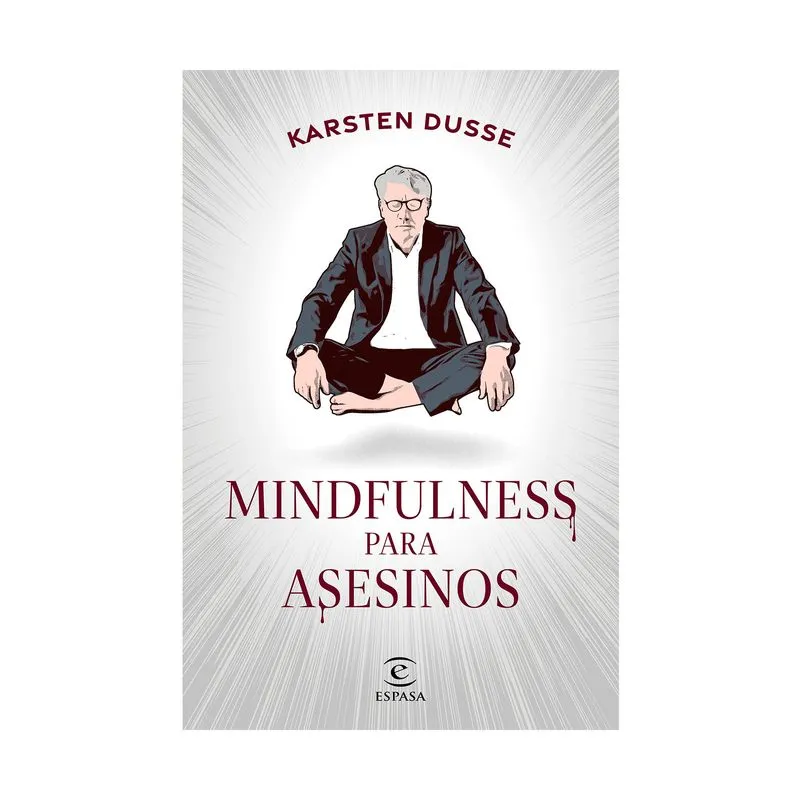 Mindfulness para asesinos