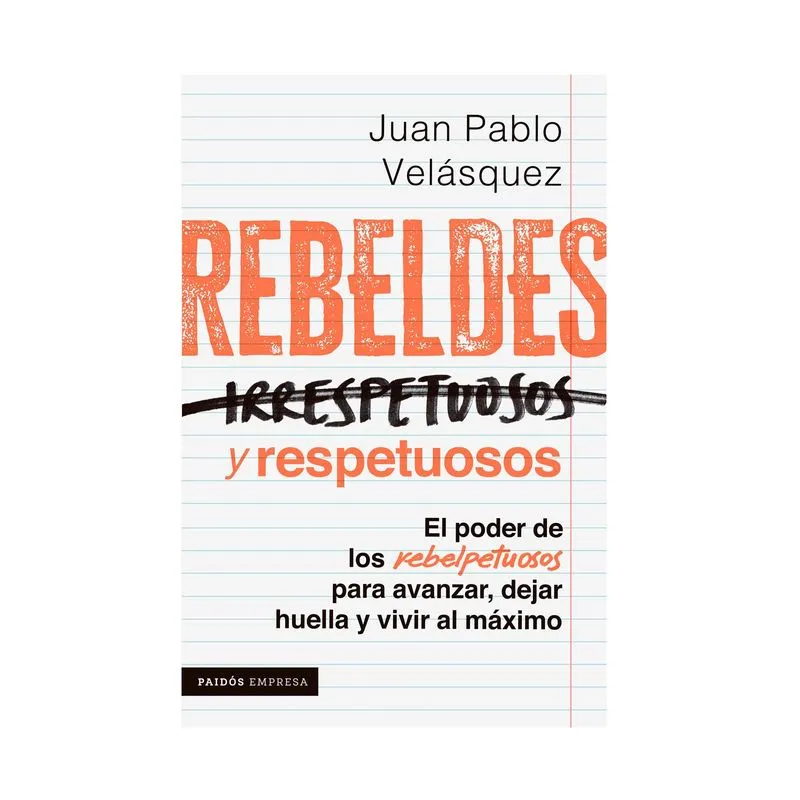 Rebeldes y respetuosos