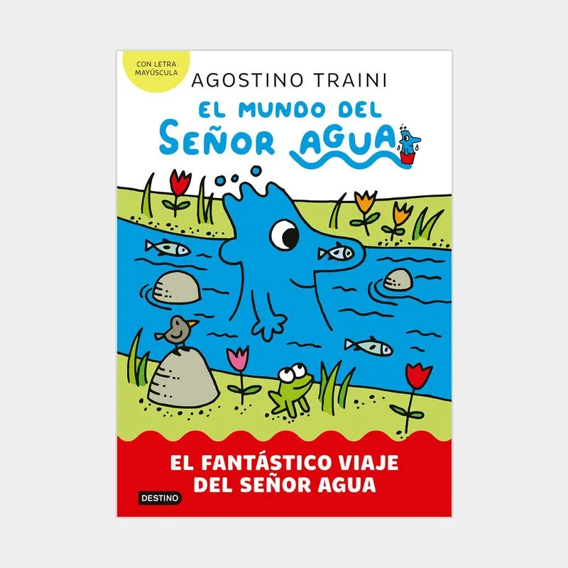 El mundo del señor agua 1: El fantástico viaje del señor agua