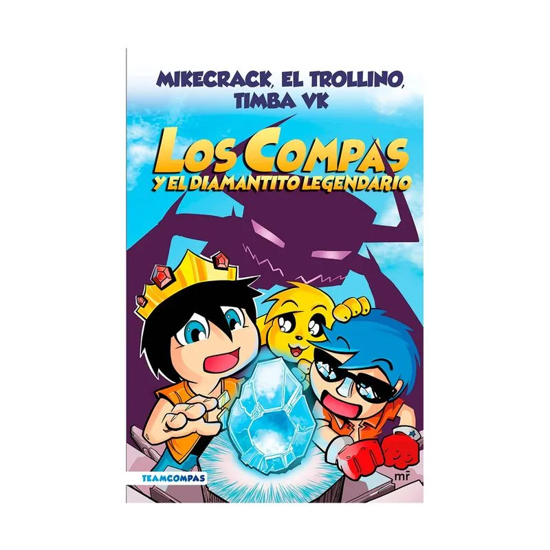 Los compas 1: y el diamantito legendario