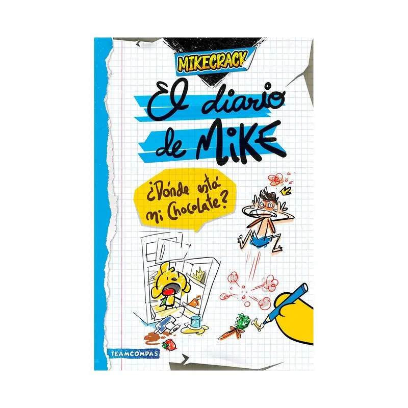 El diario de Mike: ¿Dónde está mi chocolate?
