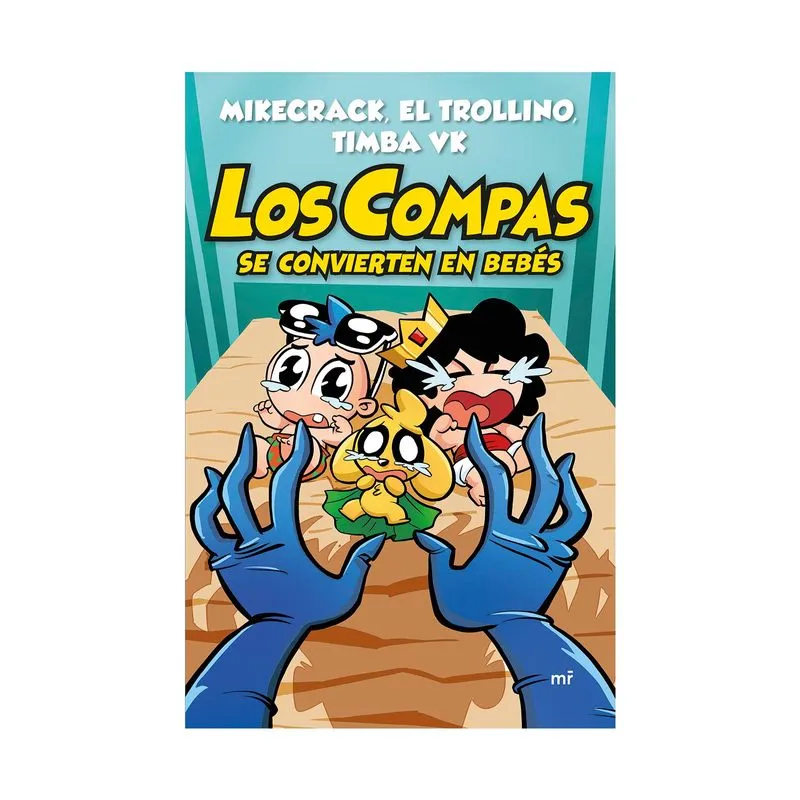 Los compas se convierten en bebes