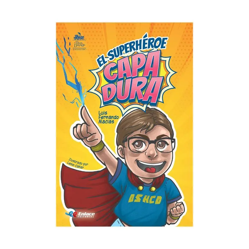 El superhéroe capa dura