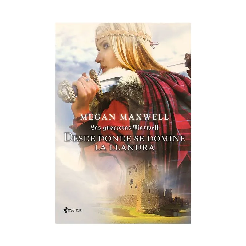 Las guerreras Maxwell 2: desde donde se domina la llanura