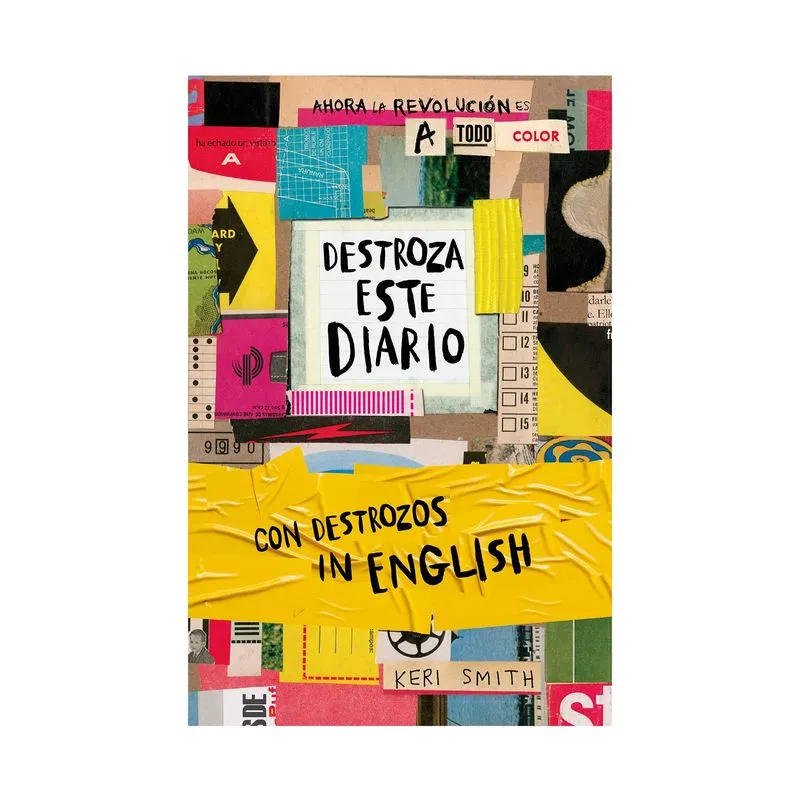 Destroza este diario. Ahora a todo color y con destrozos in english