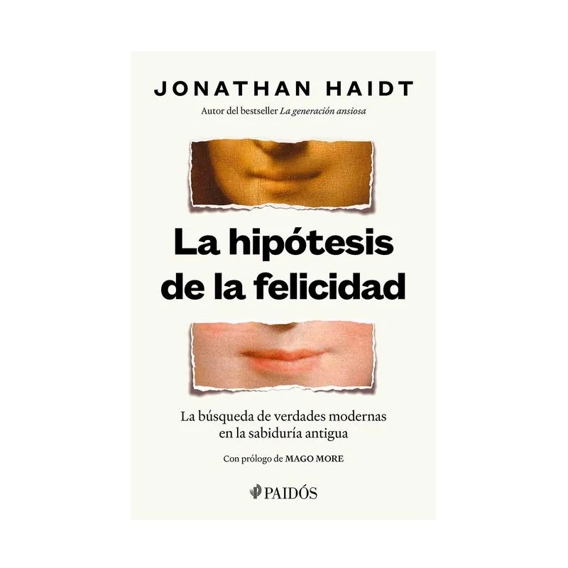 La hipótesis de la felicidad