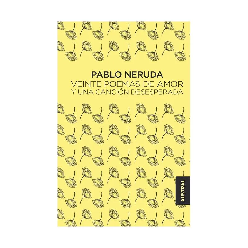 Veinte poemas de amor y una canción desesperada