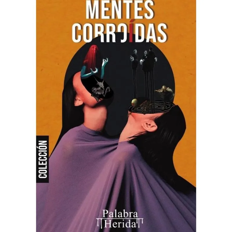 Colección de terror y suspenso mentes corroídas - Espanhol