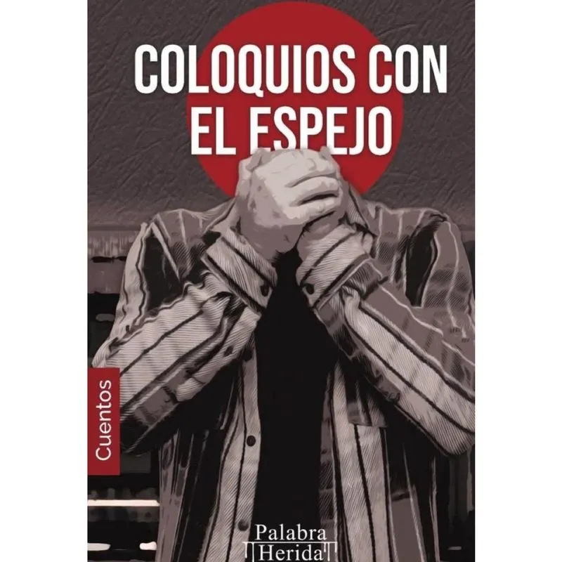 Colección de monólogo. Coloquios con el espejo -Espanhol