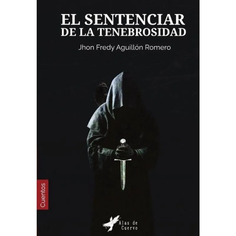 El sentenciar de la tenebrosidad. Relatos del más allá - Espanhol
