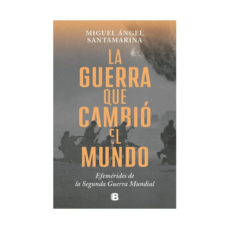 La guerra que cambió el mundo