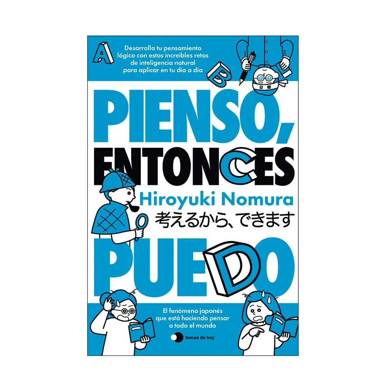 Pienso, entonces puedo