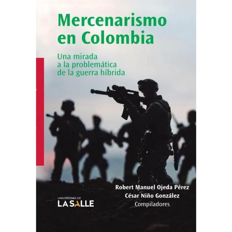Mercenarismo en Colombia - Espanhol