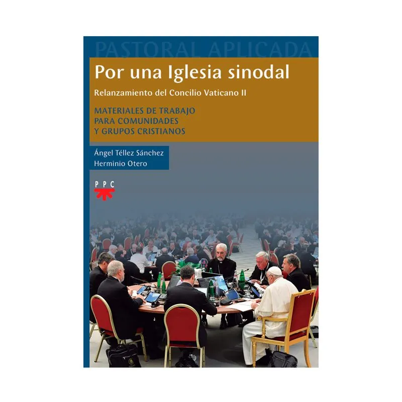 Por una iglesia sinodal: relanzamiento del concilio vaticano II