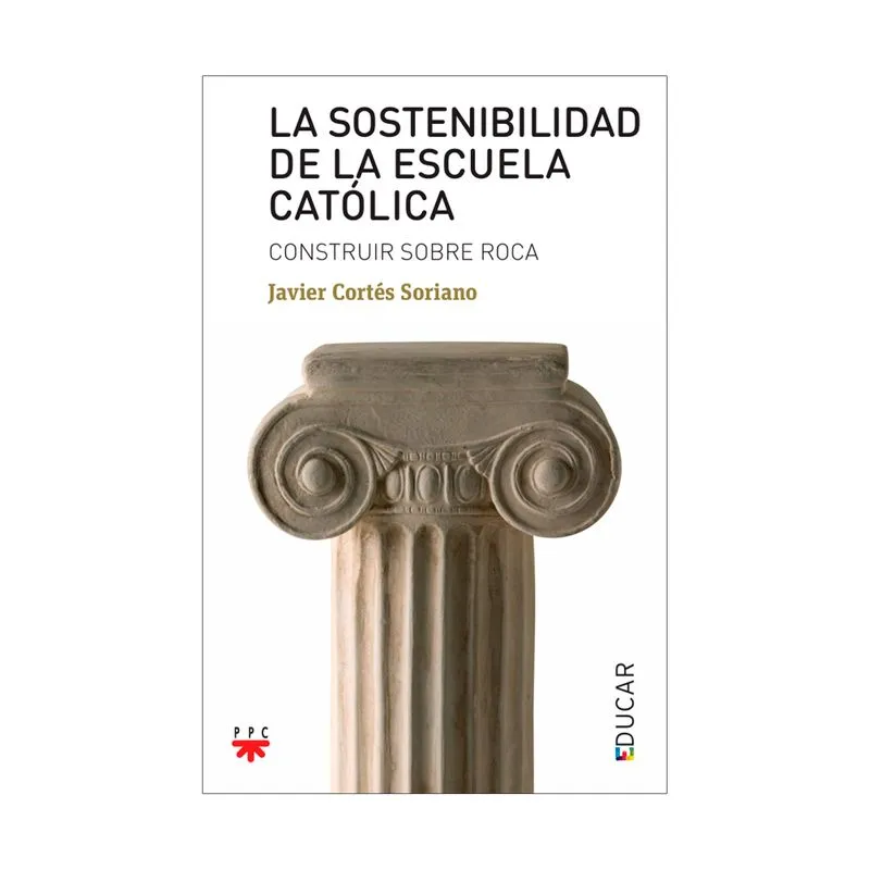 La sostenibilidad de la escuela católica