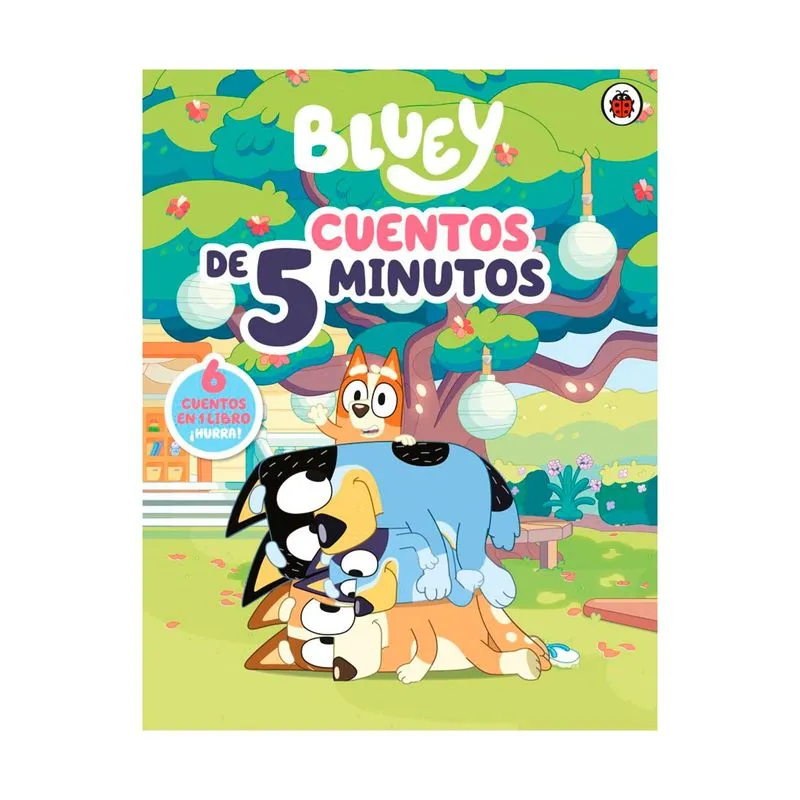 Bluey: cuentos de 5 minutos Bluey - cuentos de 5 minutos