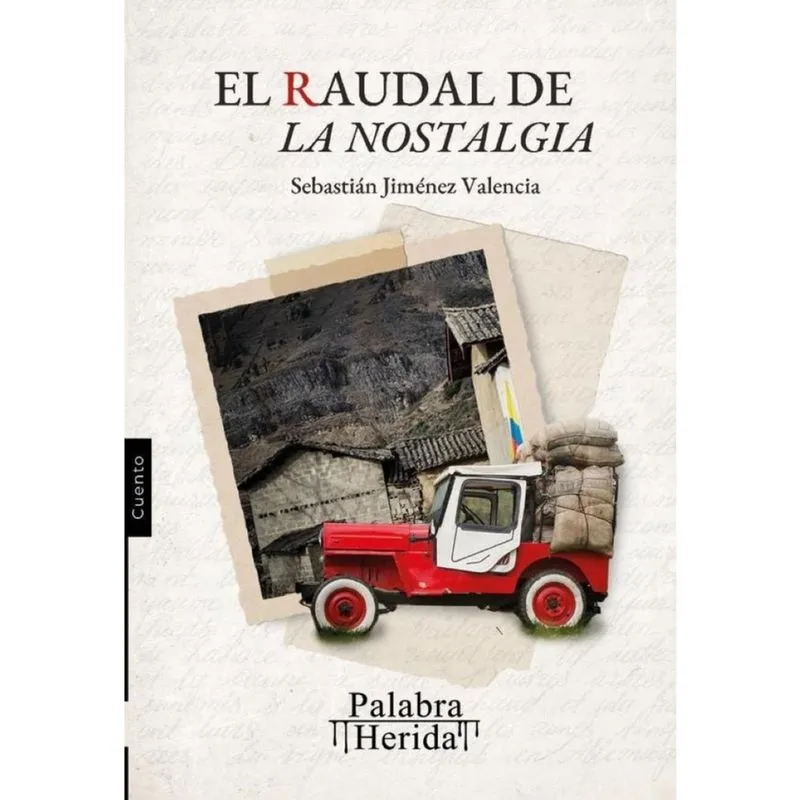El raudal de la nostalgia - Espanhol