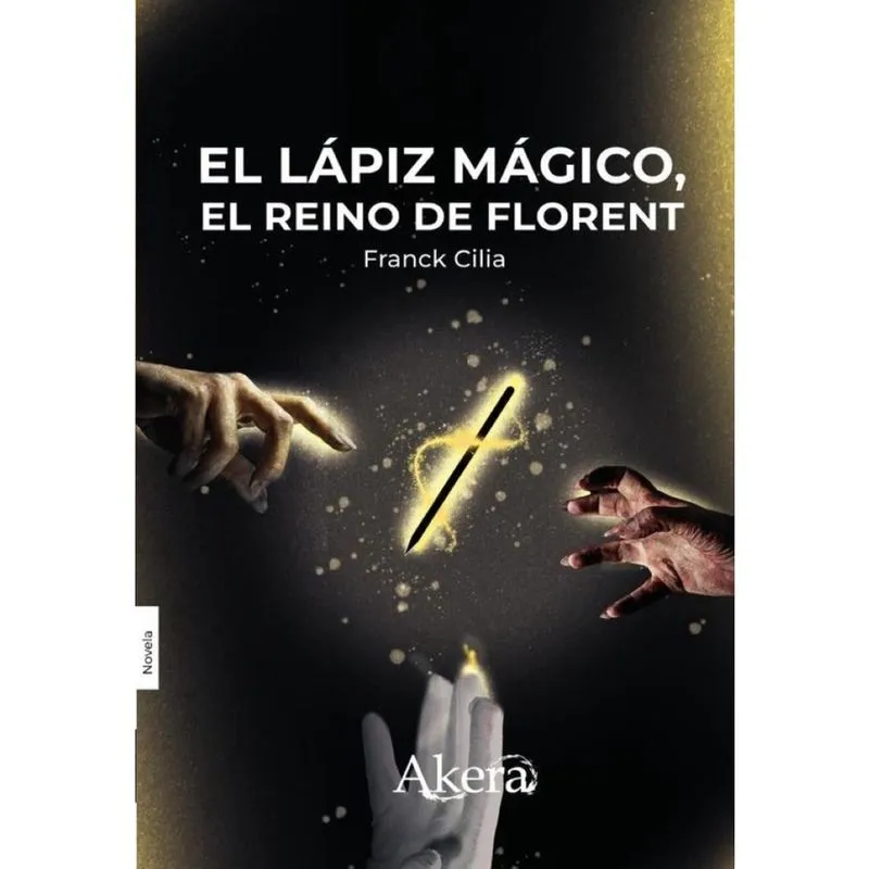 El lápiz mágico: el reino de Florent - Espanhol