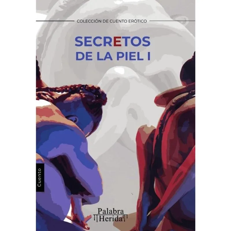 Secretos de la piel. Tomo I - Espanhol