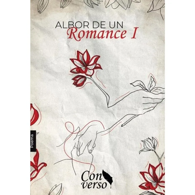 Albor de un romance. Tomo I - Espanhol