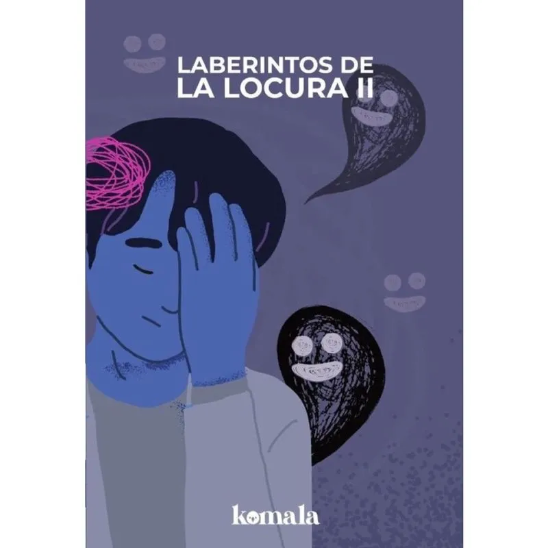 Laberintos de la locura. Tomo ii - Espanhol